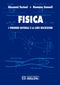 TESTONI ZANNOLI - Fisica fenomeni naturali e la loro descrizione